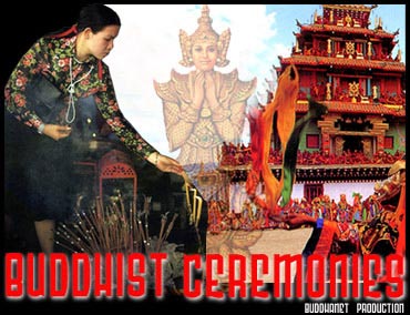 Buddhist Ceremonies - Festivals, Funerals